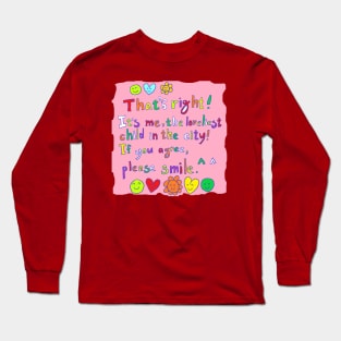 the loveliest child in the city Long Sleeve T-Shirt